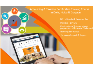 GST Certification Course in Delhi, GST e-filing, GST Return, 100% Job Placement, 110005 [Update Skills in '24 for Best GST] Navratri Offer'24