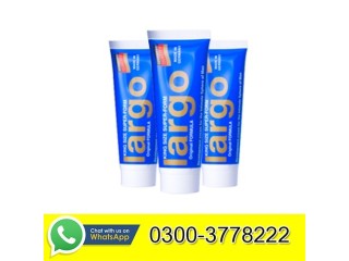 Original Largo Cream Price In Karachi - 03003778222