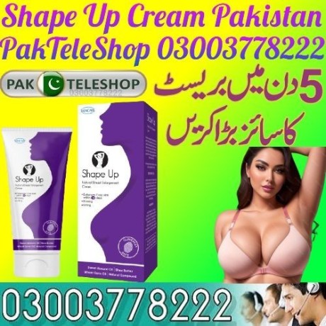 new-shape-up-cream-price-in-pakistan-03003778222-big-0