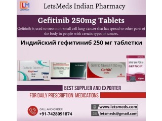 Buy Gefitinib Tablets Online | Indian Iressa 250mg Tablets | Send Lung Cancer Medicine China