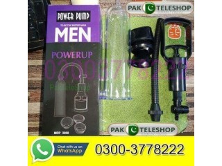 Power Pump Men PowerUp Price In Karachi- 03003778222