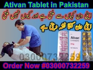 Ativan Tablet Price In Kotri @030007322*59...